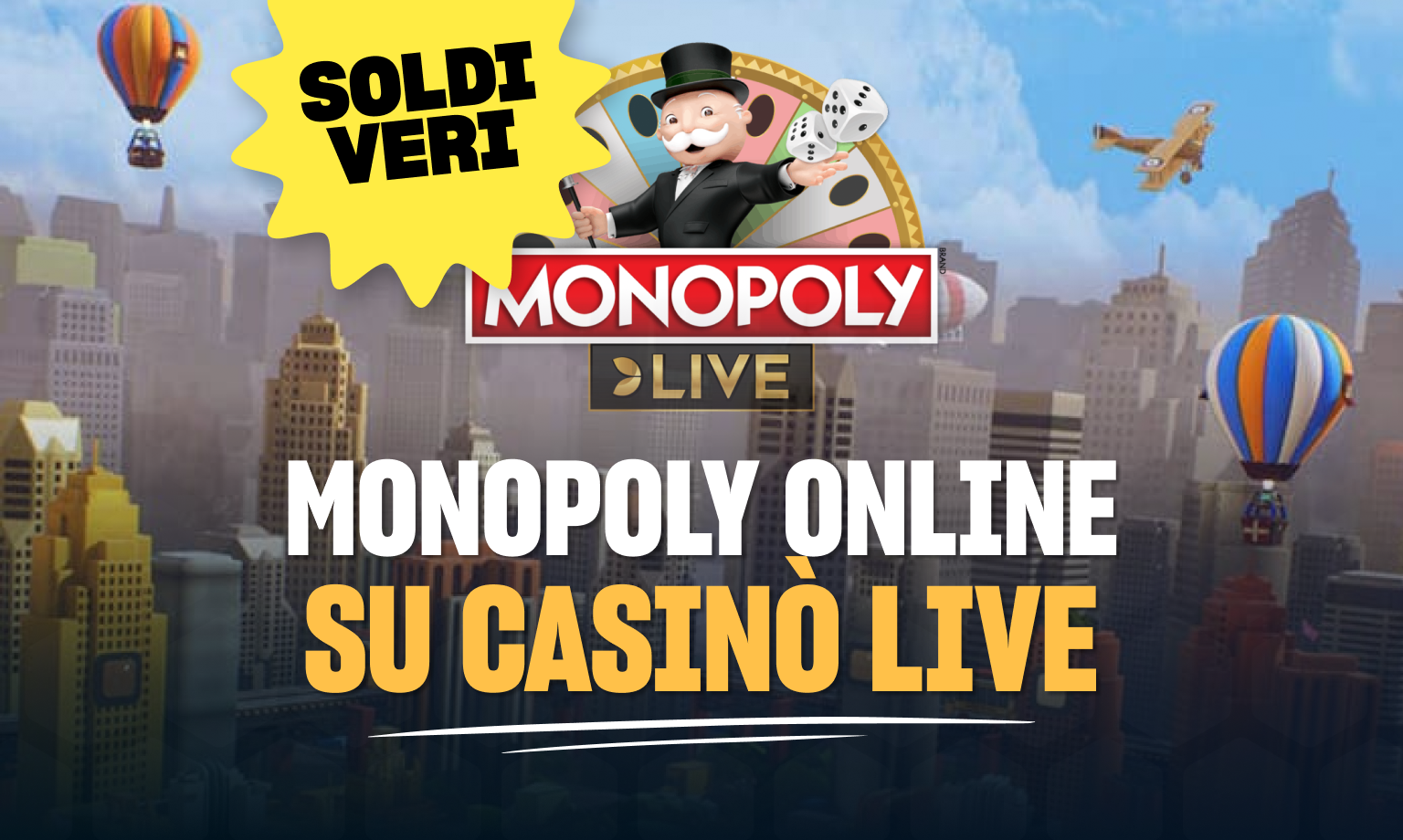 Gioca al Monopoly Online soldi veri.